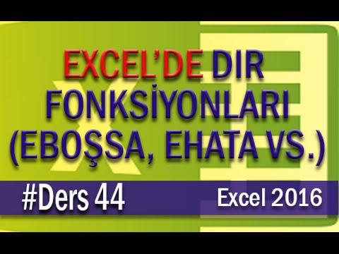 Excel Dır Fonksiyonları (IS Functions: Ehata, Eboşsa, Erefse vs) | Excel Eğitimi #44