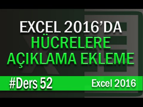Hücrelere Açıklama Ekleme | Excel Eğitimi #52