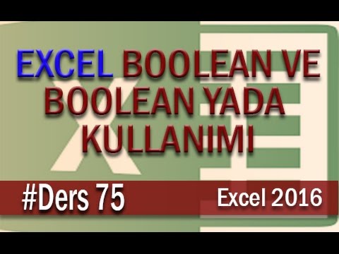 Boolean VE, Boolean YADA İşlevleri Kullanımı | Excel Eğitimi #75