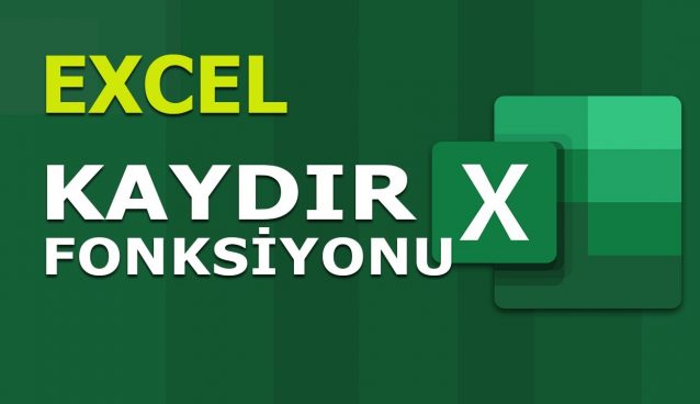 KAYDIR (OFFSET) Fonksiyonu | Excel Dersleri